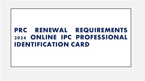 www.prc-online.com renewal 2024|Renewal/Duplicate of Professional Identification Card (PIC .